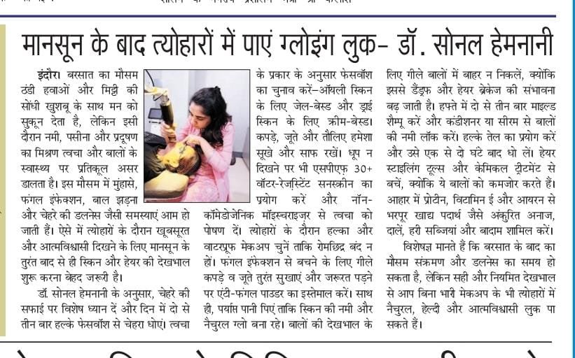 Dr. Sonal Hemnani demonstrates facial care treatments to achieve glowing skin during the festival season after the monsoon. The combination of cool winds and pollution during the post-monsoon period requires special attention to skin and hair to maintain a fresh and confident look.