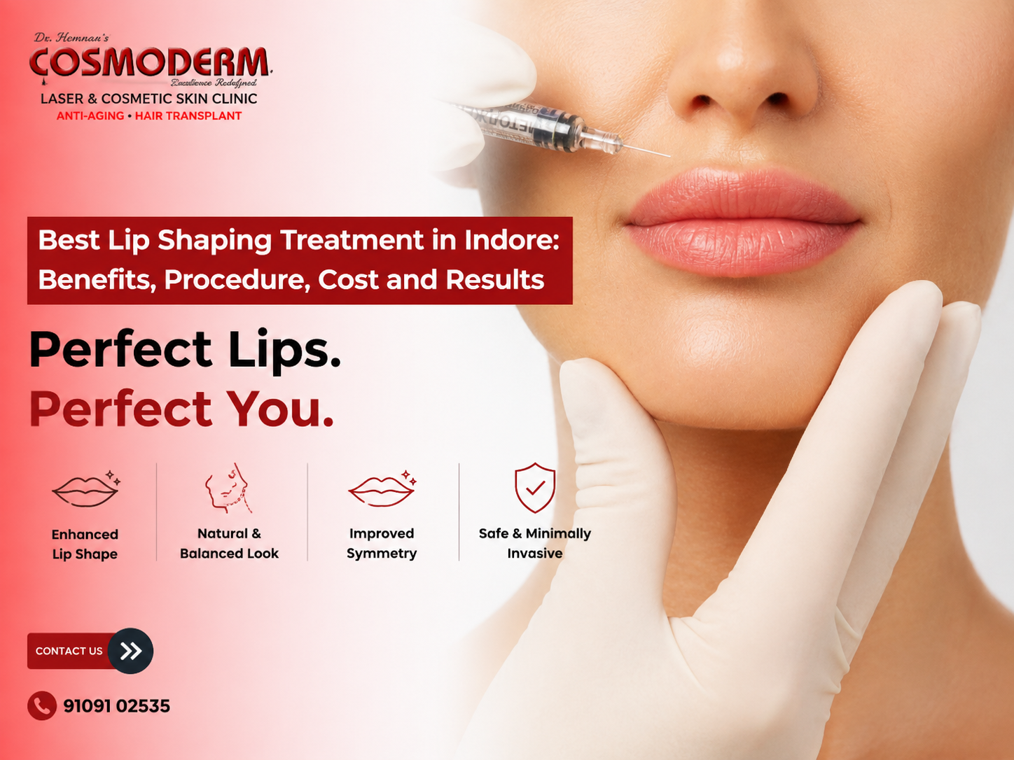 Best Lip Shaping Treatment in Indore for enhanced lip shape and improved symmetry